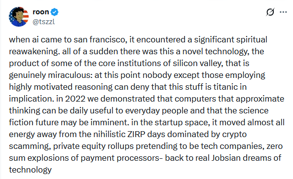 Tweet by roon (@tszzl): “when ai came to san francisco, it encountered a significant spiritual reawakening…”